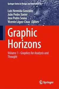 Graphic Horizons: Volume 1