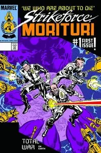 Strikeforce Morituri We Who are About to Die #1 (2012)