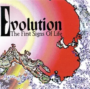 Evolution - The First Signs Of Life (1996)