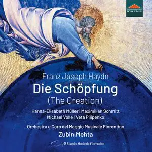 Orchestra del Maggio Musicale Fiorentino & Zubin Mehta - Haydn: Die Schöpfung, Hob. XXI:2 (2021) [Digital Download 24/48]