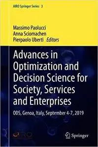Advances in Optimization and Decision Science for Society, Services and Enterprises: ODS, Genoa, Italy, September 4-7, 2