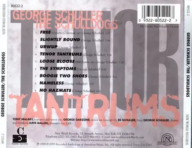 George Schuller & The Schulldogs - Tenor Tantrums (1999)