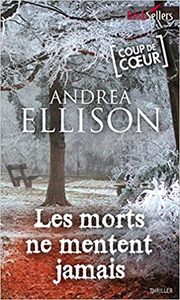 Les morts ne mentent jamais - Andrea Ellison