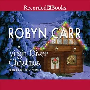 «A Virgin River Christmas» by Robyn Carr