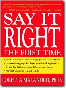 Loretta Malandro, «Say It Right the First Time»