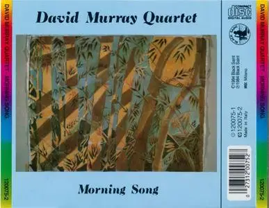 David Murray Quartet - Morning Song (1984) {Black Saint}
