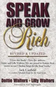 Lilly" Walters, "Speak and Grow Rich: Revised and Updated