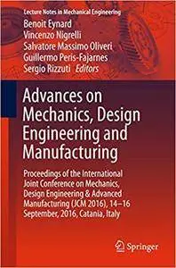 Advances on Mechanics, Design Engineering and Manufacturing (Repost)