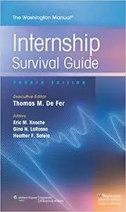 The Washington Manual Internship Survival Guide, 4th Edition (Repost)