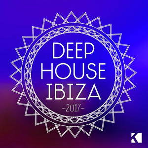 VA - Deep House Ibiza 2017 (2017)
