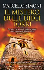 Marcello Simoni - Il mistero delle dieci torri