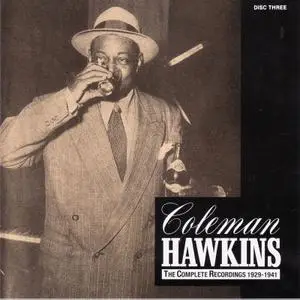 Coleman Hawkins - The Complete Recordings, 1929-1941 (1992) [6CD Box Set]