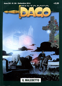 Dago Ristampa - Volume 136 - Il Maledetto (Settembre 2014)