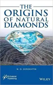 The Origins of Natural Diamonds