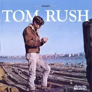 Tom Rush - Tom Rush (1965) Remastered Reissue 2001