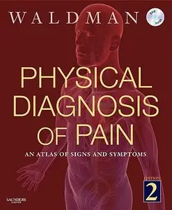 Physical Diagnosis of Pain: An Atlas of Signs and Symptoms (Only DVD) [repost]