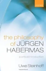 The Philosophy of Jürgen Habermas: A Critical Introduction