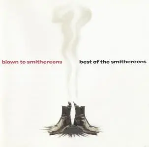 The Smithereens - Blown to Smithereens: The Best of The Smithereens (1995)
