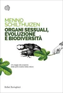 Menno Schilthuizen - Organi sessuali, evoluzione e biodiversità