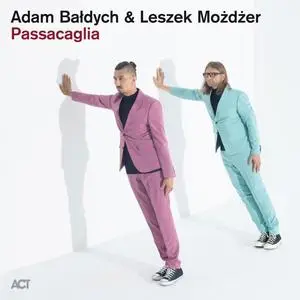 Adam Bałdych & Leszek Możdżer - Passacaglia (2024) [Official Digital Download]