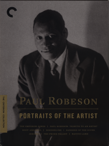 Paul Robeson: Portraits of the Artist (The Criterion Collection) [4 DVD9s] [Re-post]