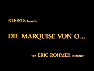 Die Marquise von O... / The Marquise of O (1976)