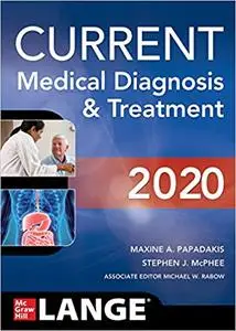 CURRENT Medical Diagnosis and Treatment 2020, 59th Edition