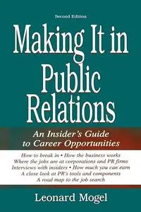 Making it in public relations an insider's guide to career opportunities