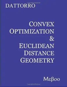 Convex Optimization & Euclidean Distance Geometry (repost)