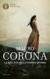 Mauro Corona - La ballata della donna ertana
