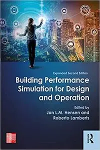Building Performance Simulation for Design and Operation, 2nd Edition