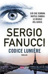 Sergio Fanucci - Codice Lumière