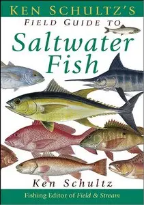Ken Schultz's Field Guide to Saltwater Fish (repost)
