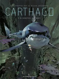 Carthago: El monstruo de Djibouti (tomo 3)