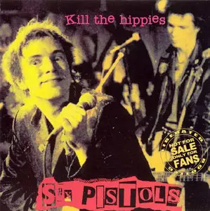 Sex Pistols - Kill The Hippies. Great Southeast Music Hall, Atlanta, GA, USA (1978)