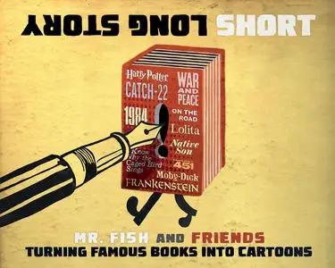 Long Story Short: Turning Famous Books into Cartoons