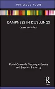 Dampness in Dwellings: Causes and Effects