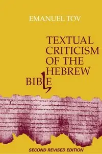 Textual Criticism of the Hebrew Bible