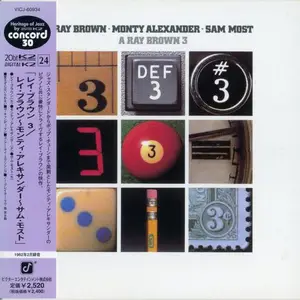 Ray Brown, Monty Alexander, Sam Most - A Ray Brown 3 (1983) [Japanese Edition 2002]