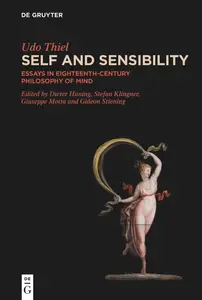 Self and Sensibility: Essays in Eighteenth-Century Philosophy of Mind