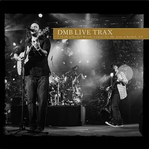 Dave Matthews Band - Live Trax Vol. 67: 7/13/10 Bethel Woods Center For The Arts (2024)