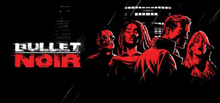 Bullet Noir (2025)