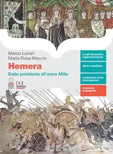 Hemera. Volume unico. Dalla preistoria all'anno Mille