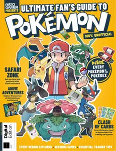 Retro Gamer Presents - Ultimate Fan's Guide to Pokemon - 2nd Edition - 7 November 2024