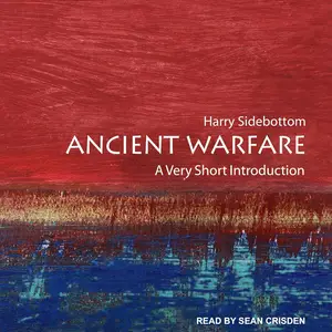 Ancient Warfare: A Very Short Introduction