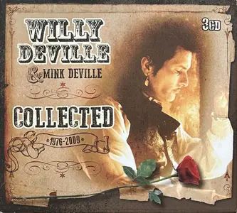 Willy DeVille & Mink DeVille - Collected 1976-2009 (2015)