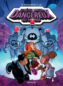 Le Métier Le Plus Dangereux Du Monde - Tome 3 - La Base Secrete