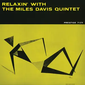 The Miles Davis Quintet - Relaxin' With The Miles Davis Quintet (Original Jazz Classics Series / Remastered) (1958/2026)