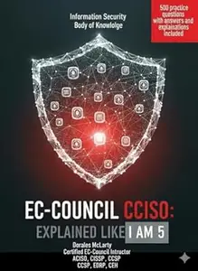 CCISO Explained Like I Am 5 (Explain "IT" Like I Am 5)