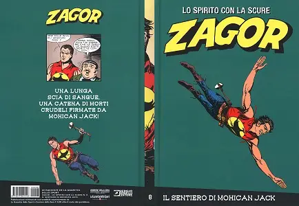 Zagor Lo Spirito Con La Scure - Volume 8 - Il Sentiero Di Mohican Jack